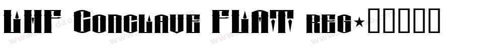 LHF Conclave FLAT reg字体转换